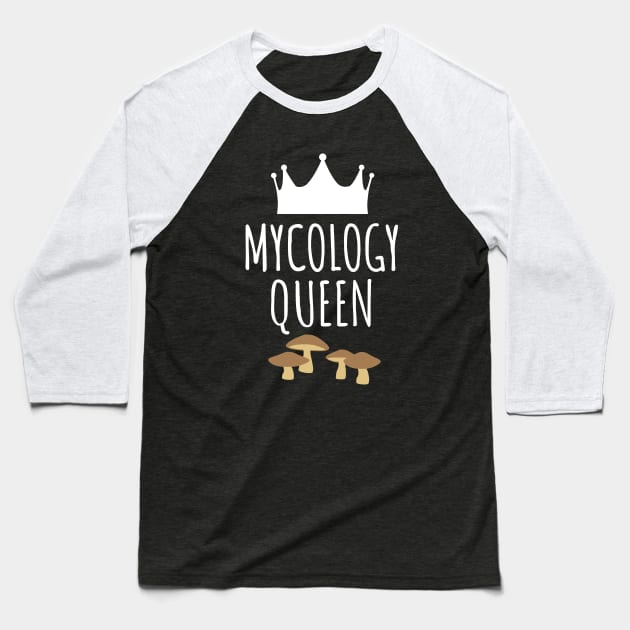 Mycology Queen Baseball T-Shirt by LunaMay